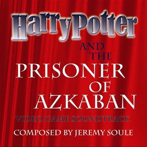 Harry Potter and the Prisoner of Azkaban (video game soundtrack ...