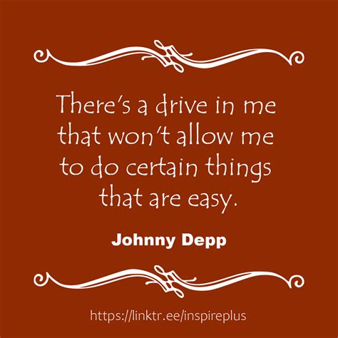 Quotes by Johnny Depp, American Actor – Success Life Quotes