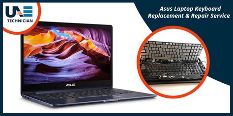 Asus Laptop Keyboard Replacement & Repair Services in Dubai 2020