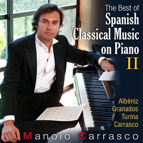 Spiele The Best On Spanish Classical Music On Piano Vol.2 von Manolo Carrasco auf Amazon Music ab