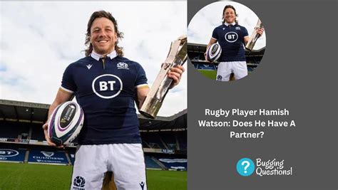 Rugby Player Hamish Watson: Does He Have A Partner? Know More About His ...