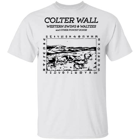 Colter Wall Merch Colter Wall Western Swing Waltzes Album Shirt - Tipatee | Shirts, Merch ...