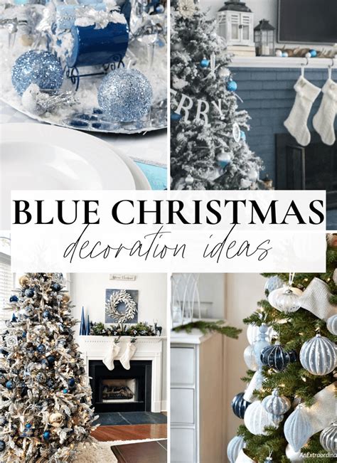 Don't Skip These Blue Christmas Decorations - Living Letter Home