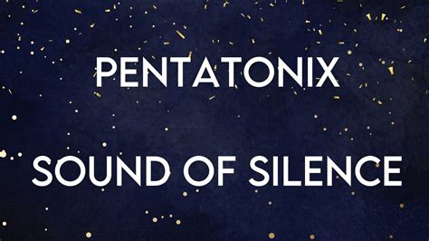 PENTATONIX - Sound Of Silence live - YouTube