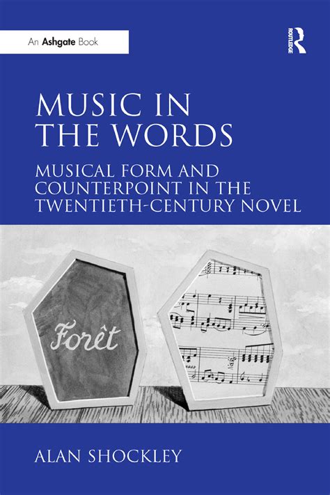 9781315090832 previewpdf - MUSIC IN THE WORDS: MUSICAL FORM AND COUNTERPOINT IN THE - Studocu