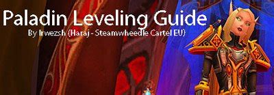 [Paladin] Leveling - Talents and Tips - (1-80) - Wow pro