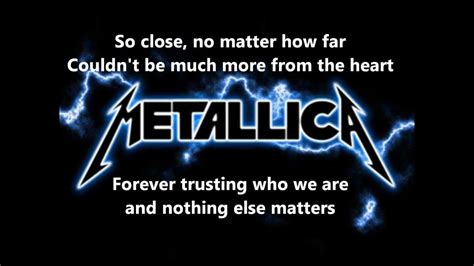 Metallica - Nothing Else Matters lyrics [Full HD] - YouTube