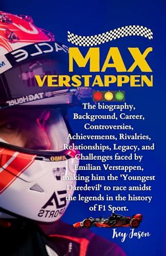 MAX VERSTAPPEN: The biography, Background, Career, Controversies ...