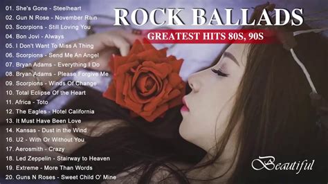 Rock Ballads 70s, 80s, 90s - Best Rock Songs Ever - YouTube