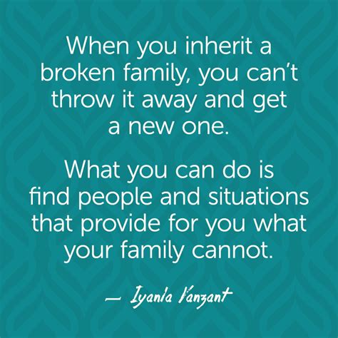 Iyanla Vanzant Quotes - Broken Family