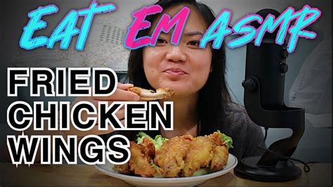 ASMR- FRIED CHICKEN WINGS- CRUNCHY CHEWING SOUNDS. - YouTube