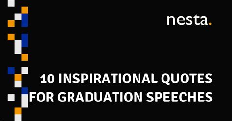 10 Inspirational Quotes for Graduation Speeches | Nesta HK