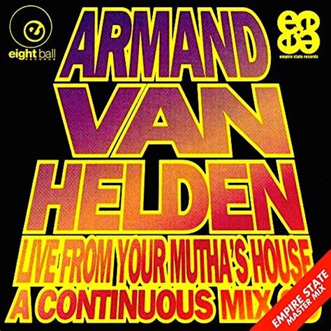 Armand Van Helden Live From Your Mutha's House de Armand Van Helden en Amazon Music - Amazon.es