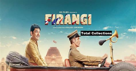 Firangi Collections – Kapil Sharma Firangi Movie Total Box-Office ...