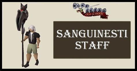 OSRS Sanguinesti Staff Uses - Is it worth it?