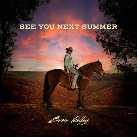 Brian Kelley - See You Next Summer - Reviews - Album of The Year