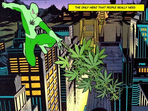Marijuana Spiderman Super Hero Weed Comics Memes