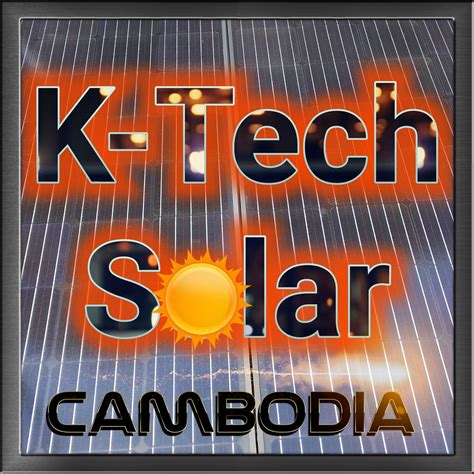 K-Tech Solar Cambodia