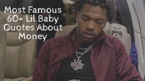 Lil Baby Quotes About Money