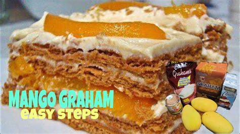 HOW TO MAKE GRAHAM MANGO | GRAHAM RECIPE - YouTube