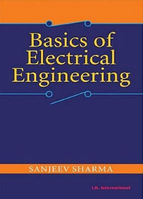 Basics of Electrical Engineering - Engineering Books