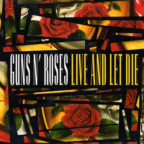 Guns N' Roses - Live and Let Die - Reviews - Album of The Year