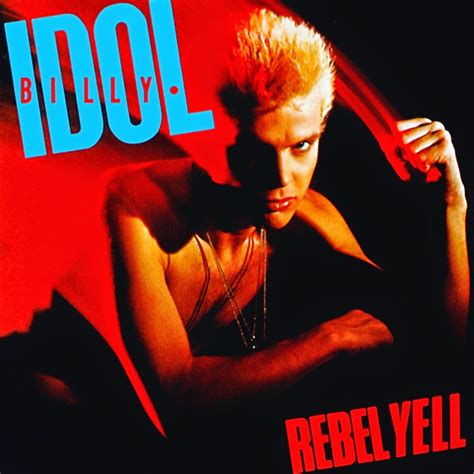 KIDS WANNA ROCK: REBEL YELL - Billy Idol, 1983. Crítica del álbum. Reseña. Review.