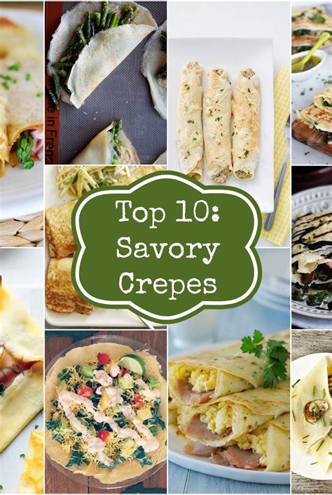 Top 10: Savory Crepes - Rainbow Delicious