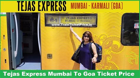 Tejas Express Mumbai To Goa Ticket Price & Ticket Booking