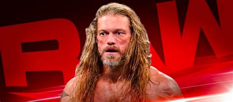 WWE Raw Open Discussion Thread: Edge Returns To Raw