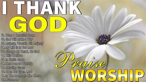 Best Praise And Thank You God Worship Songs🙏Powerful Morning Worship ...