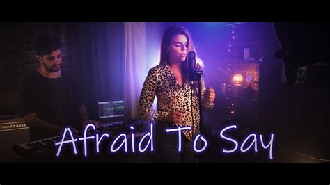 Justin Bieber - Afraid To Say (feat. Lauren Walters) First COVER in the ...