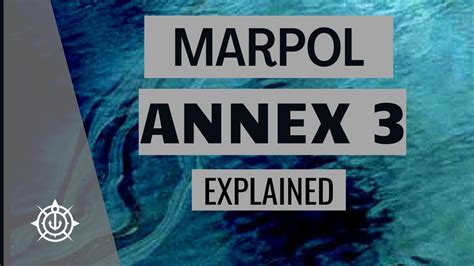 MARPOL Annex 3 - YouTube