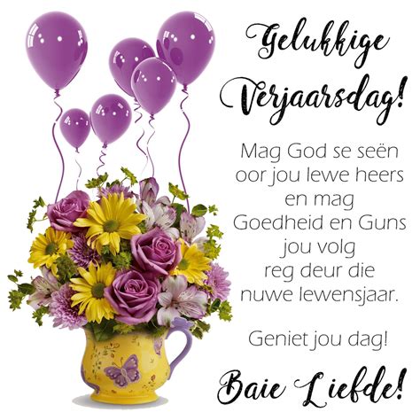 Gelukkige Verjaarsdag! Mag God se seën oor jou lewe heers en mag Goedheid … | Happy birthday ...