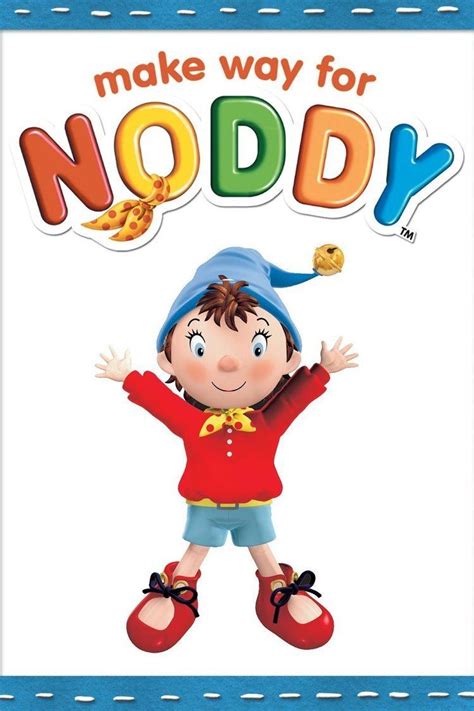 Make Way for Noddy - Alchetron, The Free Social Encyclopedia