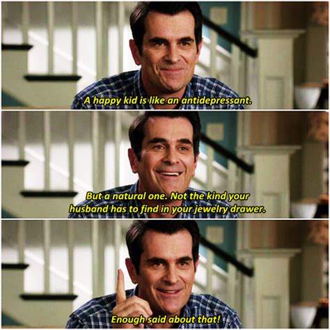 Phil Modern Family Quotes