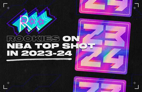 Rookies on NBA Top Shot in 2023-24 | NBA Top Shot Blog