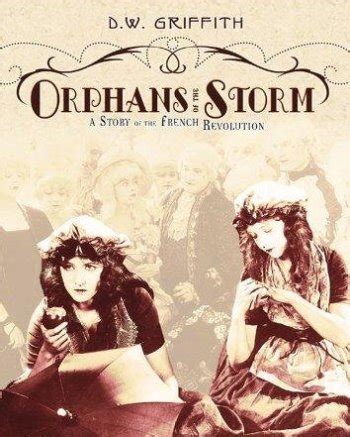 Orphans of the Storm (Film) - TV Tropes