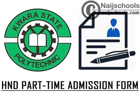 Kwara State Polytechnic (KWARAPOLY) HND Part-Time Admission Form for ...