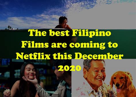 These are the best Filipino films on Netflix this December 2020