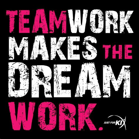 JFK-206 : Teamwork Tee | Dance quotes, Team quotes, Work quotes