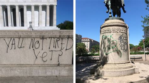 Famed DC monuments defaced after night of protests The affected monuments, which were photos of ...