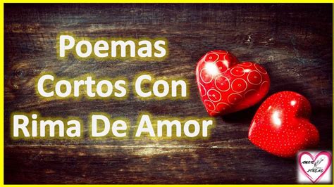 Poemas Cortos Con Rima De Amor Para Enamorar - Rimas Para Mi Amiga ...