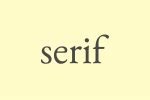 Web Design Debate: Do I Really Need to Use Sans Serif Fonts? | Design Shack