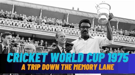 Cricket World Cup 1975: A Trip Down the Memory Lane - CricIndeed