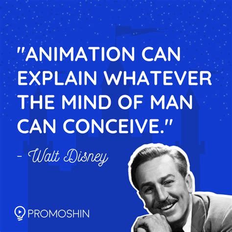 Quote From Walt Disney About Animation | Promoshin | Animated Explainer ...