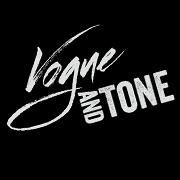 Vogue & Tone