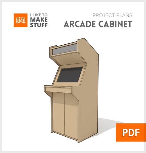 Arcade Cabinet - Digital Plans - I Like To Make Stuff