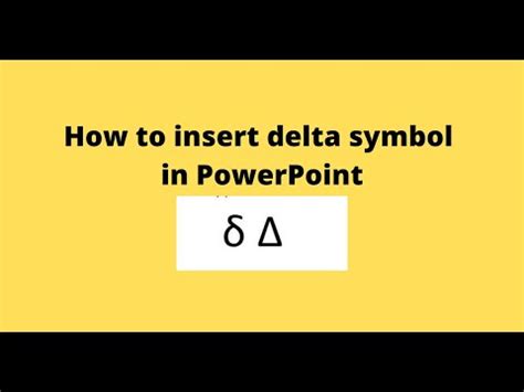 How to insert delta symbol in PowerPoint - YouTube
