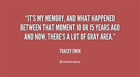 Tracey Emin Quotes. QuotesGram